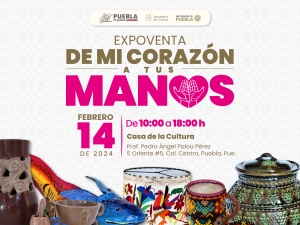 Instalará gobierno estatal expoventa “De mi corazón a tus manos”