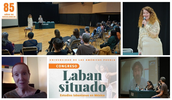 Celebran en la UDLAP el Congreso Laban situado, un encuentro internacional de estudios labanianos en México