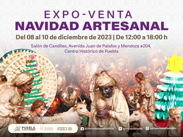 Alista gobierno estatal expoventa “Navidad Artesanal” en Salón de Candiles