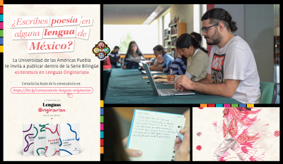 La UDLAP lanza convocatoria para publicar poemarios en lenguas originarias de M&eacute;xico