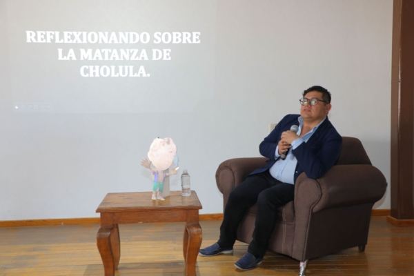 PRESENTA CULTURA Y TURISMO CONFERENCIA &quot;REFLEXIONANDO LA MATANZA DE CHOLULA