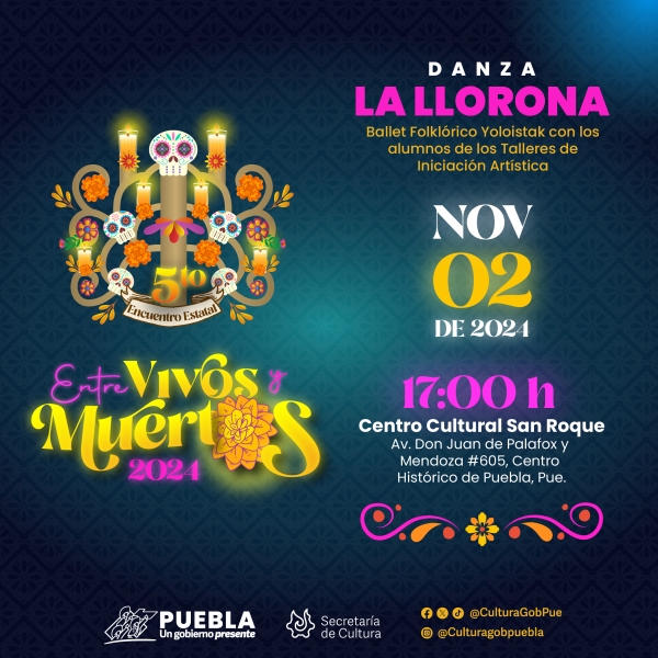 Programa Cultura teatro, música y danza en “Entre Vivos y Muertos”