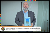 En UDLAP debaten el rumbo del orden global y presentan obra clave para entender la Econom&iacute;a Pol&iacute;tica