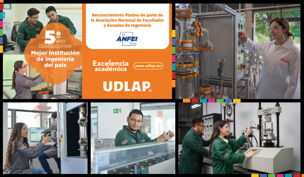 La Escuela de Ingenier&iacute;a de la UDLAP refrenda su excelencia por quinto a&ntilde;o consecutivo con m&aacute;ximo reconocimiento otorgado por ANFEI