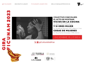 Albergará Cinemateca “Luis Buñuel” gira del Festival Internacional de Cine UNAM 2023: Cultura