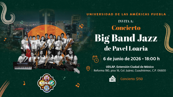 La UDLAP impulsa la vida cultural de la capital con la Big Band Jazz de Pavel Loaria